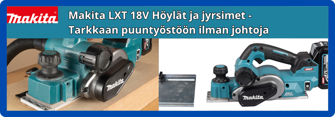 Makita höylät ja jyrsimet